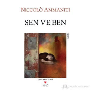 Sen ve Ben - Niccolo Ammaniti