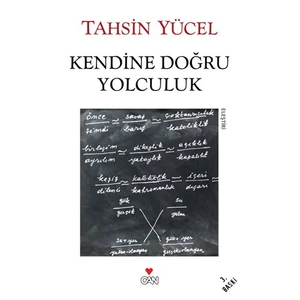 Kendine Doğru Yolculuk-Tahsin Yücel