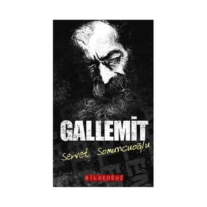 Gallemit-Servet Somuncuoğlu