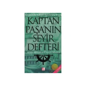 Kaptan Paşa'nın Seyir Defteri