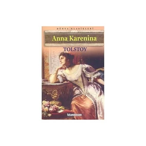 Anna Karenina - Lev Nikolayeviç Tolstoy