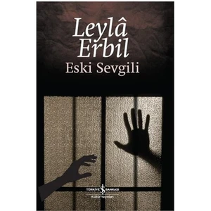 Eski Sevgili - Ciltli  - Leyla Erbil