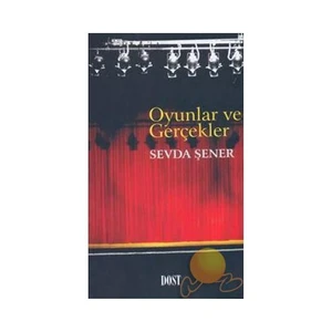 Oyunlar Ve Gerçekler