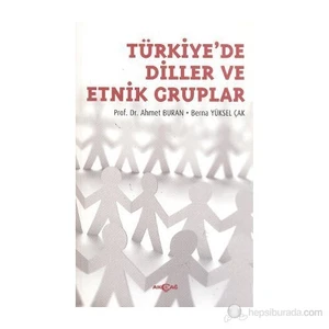 Akçağ Yayınları Türkiye'De Diller Ve Etnik Gruplar-Berna Yüksel Çak