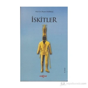 Akçağ Yayınları İskitler-İlhami Durmuş