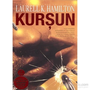 Kurşun - Laurell K. Hamilton