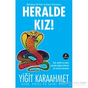 Heralde Kız! - Yiğit Karaahmet