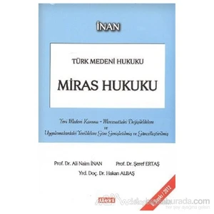Türk Medeni Hukuku - Miras Hukuku-Ali Naim İnan