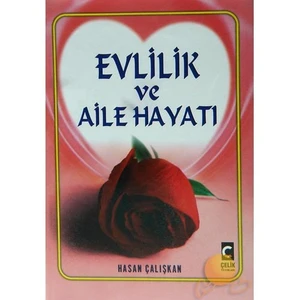 Evlilik Ve Aile Hayatı - Hasan Çalışkan