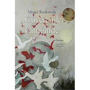 Güvercinler Gittiğinde-Merce Rodoreda