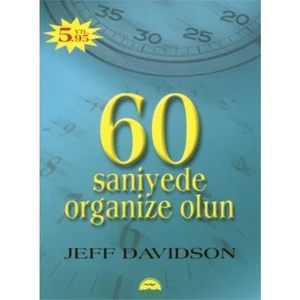 60 Saniyede Organize Olun - Jeff Davidson