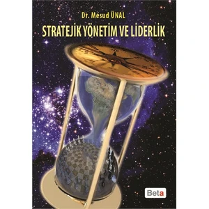 Stratejik Yönetim Ve Liderlik-Mesud Ünal