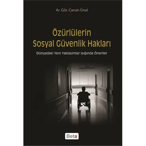 Özürlülerin Sosyal Güvenlik Hakları-Canan Ünal