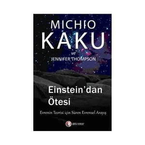 Einstein'dan Ötesi - Michio Kaku