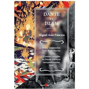 Dante Ve İslam-Miguel Asin Palacios