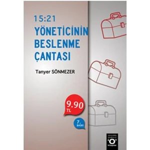 15:21 Yöneticinin Beslenme Çantası - Tanyer Sönmezer