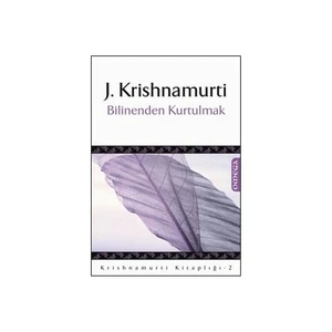 Bilinenden Kurtulmak