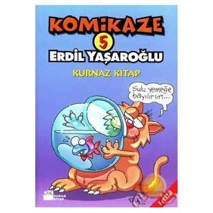 Komikaze 5: Kurnaz - Erdil Yaşaroğlu