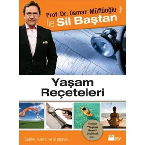 Sil Baştan Yaşam Reçeteleri