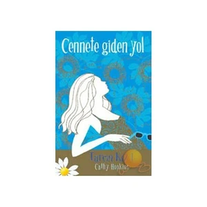 Tarçın Kız - Cennete Giden Yol-Cathy Hopkins