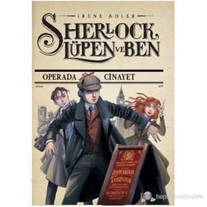 Sherlock, Lüpen ve Ben - Operada Cinayet (2. Kitap) - Irene Adler