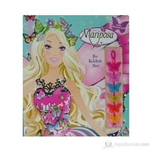 Barbie Mariposa Bir Kelebek Peri - Justine Fontes