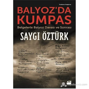 Balyoz’Da Kumpas-Saygı Öztürk