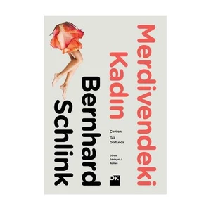Merdivendeki Kadın - Bernhard Schlink