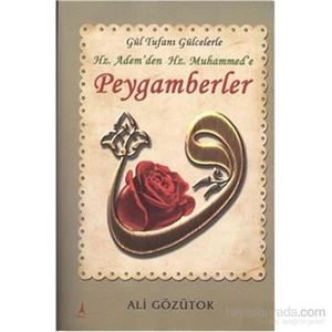 Hz Adem Den Hz Muhammed E Peygamberler-Ali Gözütok
