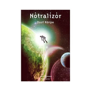 Nötralizör - Dost Körpe