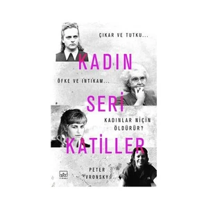 Kadın Seri Katiller - Peter Vronsky