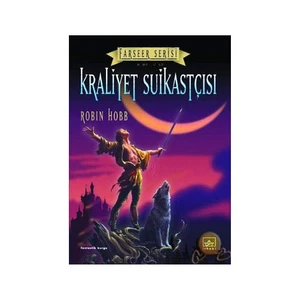 Kraliyet Suikastçısı: Farseer Serisi 2. Cilt - Robin Hobb