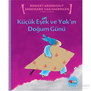 Küçük Eşek Ve Yak’In Doğum Günü-Rindert Kromhout