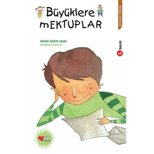 Büyüklere Mektuplar-Melek Özlem Sezer