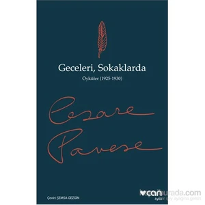 Geceleri - Sokaklarda - Cesare Pavese