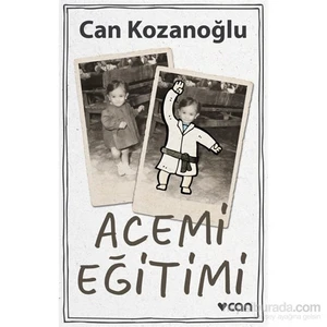 Acemi Eğitimi - Can Kozanoğlu