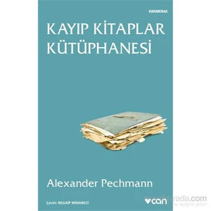 Kayıp Kitaplar Kütüphanesi - Alexander Pechmann