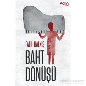 Baht Dönüşü-Fatih Balkış