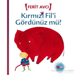 Kırmızı Fil’İ Gördünüz Mü?-Ferit Avcı