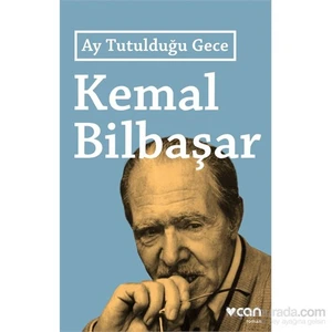 Ay Tutulduğu Gece - Kemal Bilbaşar