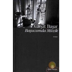 Başucumda Müzik - Kürşat Başar