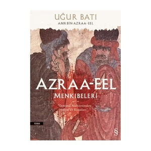 Azraa-Eel Menkıbeleri - Uğur Batı