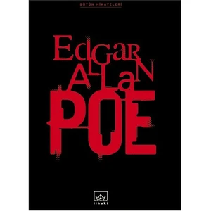 Edgar Allan Poe: Bütün Hikayeleri -Ciltli - Edgar Allan Poe