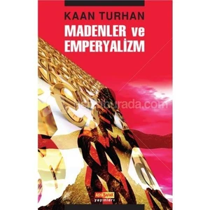 Madenler ve Emperyalizm