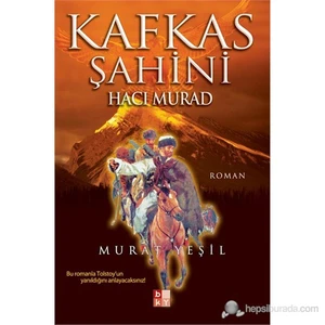 Kafkas Şahini Hacı Murad
