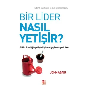 Bir Lider Nasıl Yetişir?