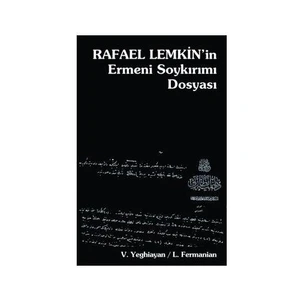 Rafael Lemkin'in Ermeni Soykırımı Dosyası