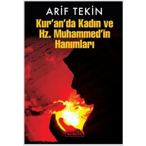 Kuran’da Kadın ve Hz. Muhammed’in Hanımları