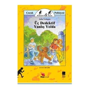 Üç Dedektif Yanlış Yolda - Julia Volmert