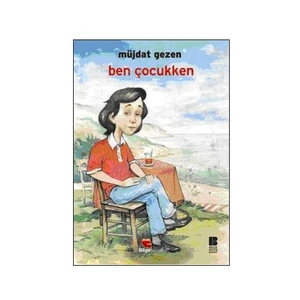 Ben Çocukken - Müjdat Gezen